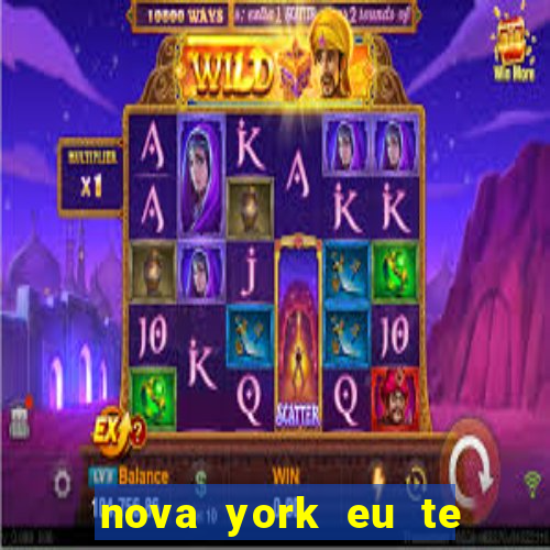 nova york eu te amo download